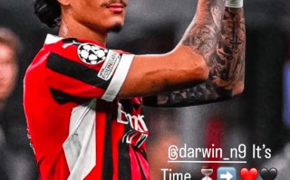 努涅斯 點贊自己身穿米蘭球衣的照片，手滑了？